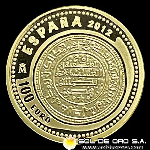 ESPAÑA - 100 EURO, 2012 - IV SERIE / ACUÑACIONES CASTELLANAS Y ALMOHADES - MONEDA DE ORO