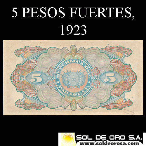 NUMIS - BILLETES DEL PARAGUAY - 1923 - CINCO PESOS FUERTES (MC181.a) - FIRMAS: MARIANO B. MORESCHI - ALFREDO JACQUET - OFICINA DE CAMBIOS