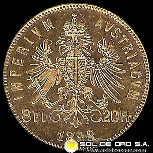 AUSTRIA / IMPERIVM AVSTRIACVM - 8 FLORINES / 20 FRANCOS - 1892 - MONEDA DE ORO 