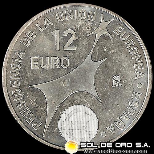 NA2 - ESPAÑA - 12 EUROS - 2002 - PRESIDENCIA DE LA UNION EUROPEA - MONEDA DE PLATA