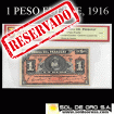 NUMIS - BILLETES DEL PARAGUAY - 1916 - UN PESOS FUERTE (MC166.d) - FIRMAS: VICTORIANO ESCOBAR - GERONIMO ZUBIZARRETA - OFICINA DE CAMBIOS