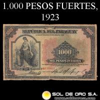 NUMIS - BILLETES DEL PARAGUAY - 1923 - MIL PESOS FUERTES (MC187.c) - FIRMAS: MARIANO B. MORESCHI - RODOLFO GONZALEZ - OFICINA DE CAMBIOS
