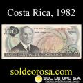 BANCO CENTRAL DE COSTA RICA - CIEN COLONES, 1982