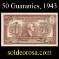 Billetes 1943 4- 50 Guaranies
