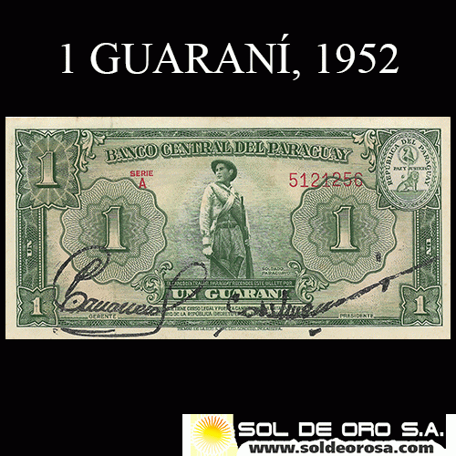 NUMIS - REPUBLICA DEL PARAGUAY - 1 GUARANI (MC203.a) - FIRMAS: PEDRO CABALLERO - EPIFANIO MENDEZ - BANCO CENTRAL DEL PARAGUAY
