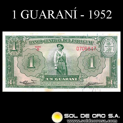 NUMIS - BILLETES DEL PARAGUAY - 1952 - UN GUARANI (MC203.b2) - FIRMAS: PEDRO R. CHAMORRO - GUSTAVO STORM - BANCO CENTRAL DEL PARAGUAY