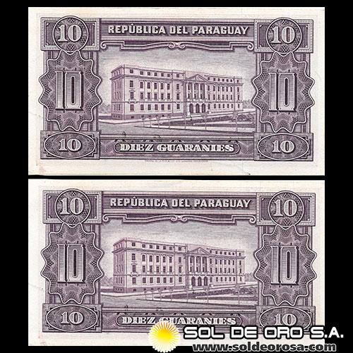 NUMIS - BILLETES DEL PARAGUAY - 1952 - DIEZ GUARANIES (MC205.a) - FIRMAS: HERMOGENES GONZALEZ MAYA - EPIFANIO MENDEZ - CORRELATIVOS - BANCO CENTRAL DEL PARAGUAY