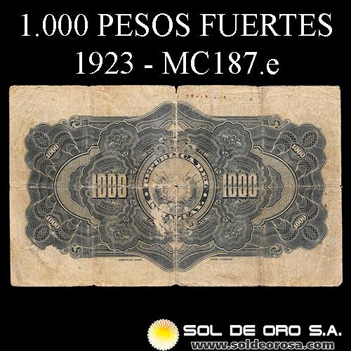 NUMIS - BILLETES DEL PARAGUAY - 1923 - MIL PESOS FUERTES (MC187.e) - FIRMAS: MARIANO B. MORESCHI - PABLO M. INSFRAN - OFICINA DE CAMBIOS