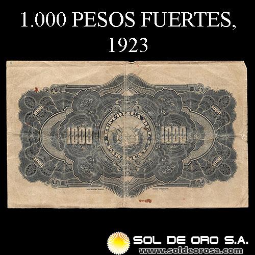 NUMIS - BILLETES DEL PARAGUAY - 1923 - MIL PESOS FUERTES (MC187.e) - FIRMAS: HARMODIO GONZALEZ - CARLOS PEDRETTI - OFICINA DE CAMBIOS