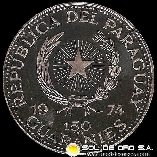 72 - PARAGUAY - PM 137 - 150 GUARANIES, 1974 - Motivo: PAPST PAUL VI - MONEDAS CONMEMORATIVAS DE PLATA 