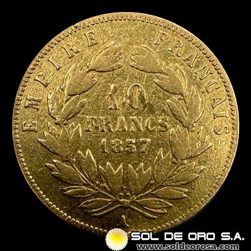 	FRANCIA - EMPIRE FRANCAIS - NAPOLEON III - 10 FRANCOS, 1857 - MONEDA DE ORO