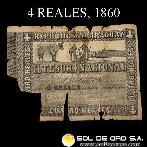 NUMIS - BILLETES DEL PARAGUAY - 1860 - 4 REALES (MC18.a) - FIRMAS: MANUEL FERRIOL - AGUSTIN TRIGO - TESORO NACIONAL