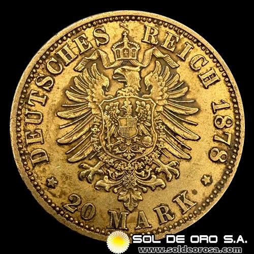 ALEMANIA - 20 MARK - WILHELM DEUTSCHER KAISER KONIG V. PREUSSEN - 1878 - MONEDA DE ORO