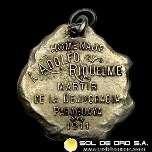 NUMIS - REPUBLICA DEL PARAGUAY - ADOLFO RIQUELME - 1911 - MEDALLA CONMEMORATIVA