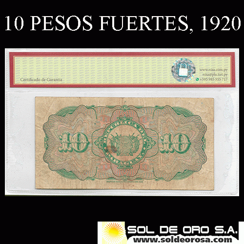 NUMIS - BILLETES DEL PARAGUAY - 1920 - DIEZ PESOS FUERTES (MC176.b) - FIRMAS: MARIANO MORESCHI - LUIS RIART - OFICINA DE CAMBIOS