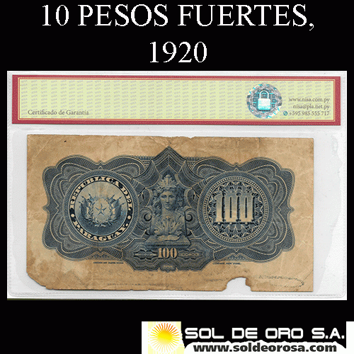 NUMIS - BILLETES DEL PARAGUAY - 1920 - CIEN PESOS FUERTES (MC178.b) - FIRMAS: MARIANO MORESCHI - LUIS RIART - OFICINA DE CAMBIOS