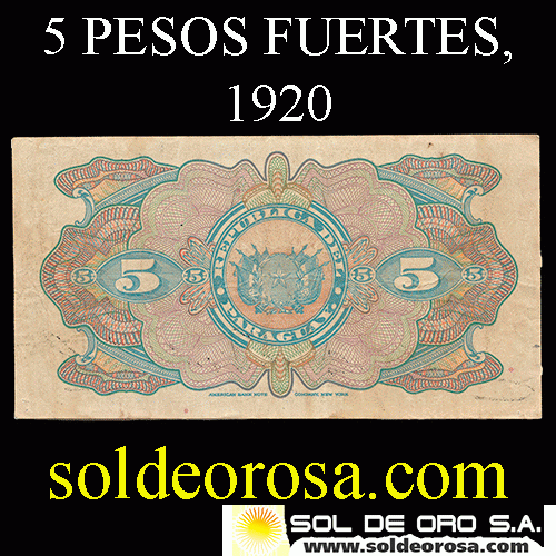 NUMIS - BILLETES DEL PARAGUAY - 1920 - CINCO PESOS FUERTES (MC175.b) - FIRMAS: MARIANO MORESCHI - LUIS RIART - OFICINA DE CAMBIOS