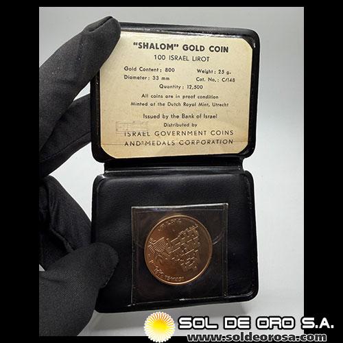 ISRAEL - 100 LIROT, 1969 - PEACE - 21th ANNIVERSARY OF INDEPENDENCE - MONEDA DE ORO