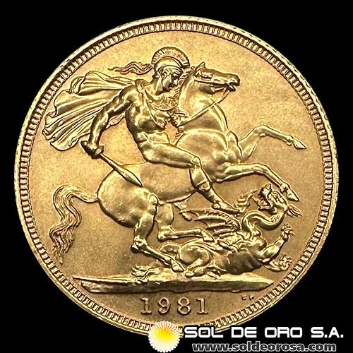 INGLATERRA - SOVEREIGN, LIBRA INGLESA (ELIZABETH II - CORONADA), 1981 - MONEDA DE ORO