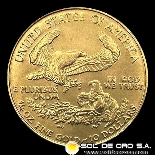 ESTADOS UNIDOS DE AMERICA - 1/4 oz., 10 DOLLARS - 1986 - MONEDA DE ORO