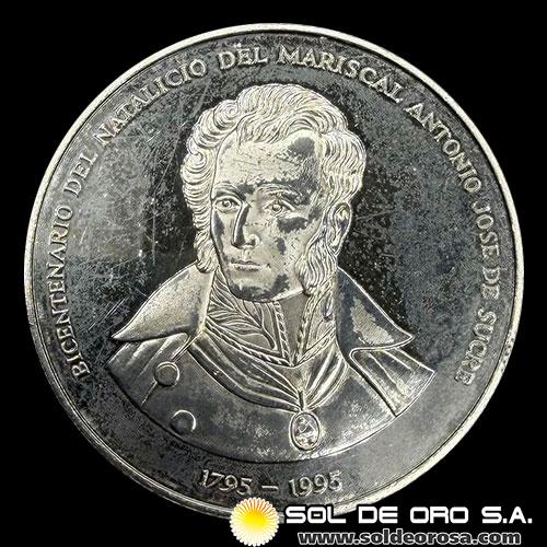 NUMIS - BICENTENARIO DEL NATALICIO DEL MARISCAL ANTONIO DE SUCRE - 1995 - MEDALLA CONMEMORATIVA DE PLATA