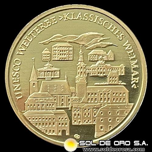 ALEMANIA - 100 EURO, 2006 - UNESCO - WELTERBE KLASSISCHES WEIMAR - MONEDA DE ORO