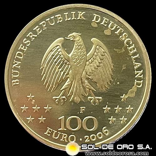 ALEMANIA - 100 EURO, 2006 - UNESCO - WELTERBE KLASSISCHES WEIMAR - MONEDA DE ORO