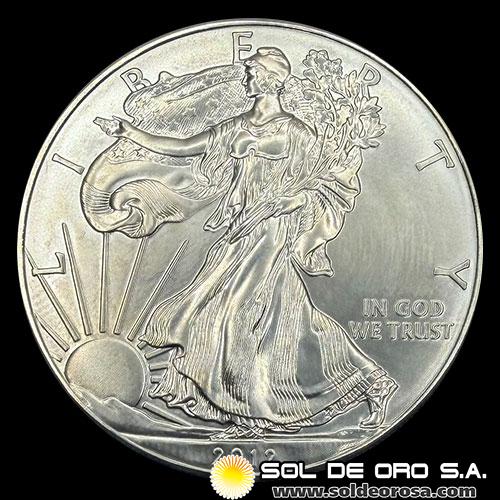 ESTADOS UNIDOS DE AMERICA - 1 DOLLAR, 2012 - LIBERTY - ONZA DE PLATA PURA