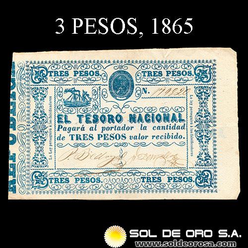 NUMIS - BILLETES DEL PARAGUAY - 1865 - TRES PESOS (MC31.b) - FIRMAS: PASCUAL BEDOYA - V. DENTELLOS - TESORO NACIONAL