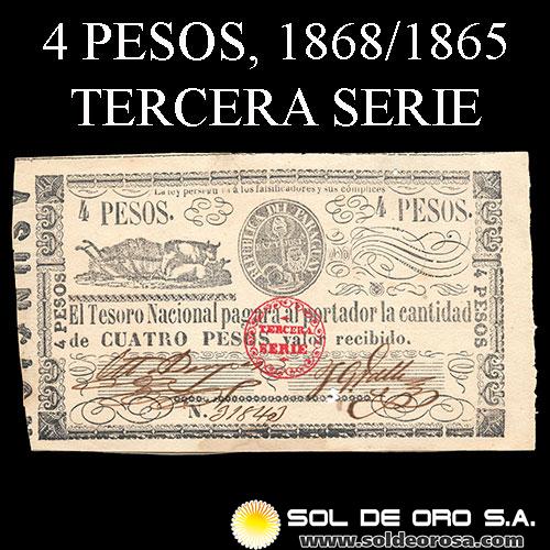 NUMIS - BILLETES DEL PARAGUAY - 1868 - CUATRO PESOS (A.A.2) - FIRMAS: M. PEREZ - JUAN G. VALLE - TERCERA SERIE - TESORO NACIONAL