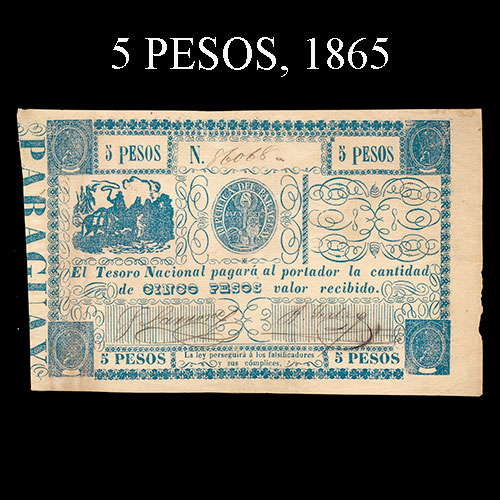 NUMIS - BILLETES DEL PARAGUAY - 1865 - CINCO PESOS (MC33) - FIRMAS: FELIX LARROSA - ANTONIO IRALA - TESORO NACIONAL