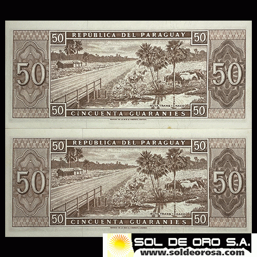 NUMIS - BILLETES DEL PARAGUAY - 1963 - CINCUENTA GUARANIES (MC213.b1) - FIRMAS: AUGUSTO COLMAN VILLAMAYOR - CESAR ROMEO ACOSTA - VARIANTE ABAJO-ABAJO - NUMEROS CORRELATIVOS - BANCO CENTRAL DLE PARAGUAY