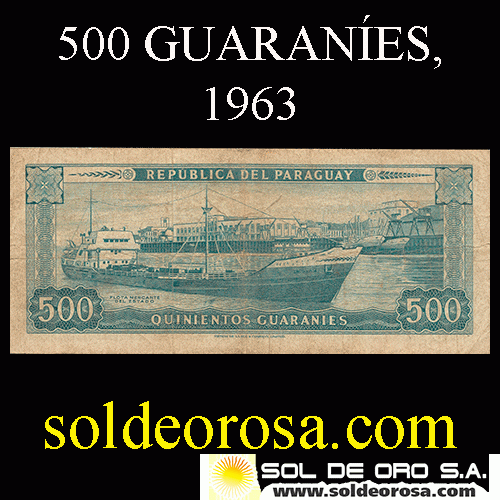 BILLETE DEL PARAGUAY - 1963 - QUINIENTOS GUARANÍES - MC216.b2 - FIRMA: AUGUSTO COLMÁN VILLAMAYOR - CÉSAR ROMEO ACOSTA - IMPRESO: TdlR - VARIANTE CON NUMERACIONES ABAJO - BANCO CENTRAL DEL PARAGUAY