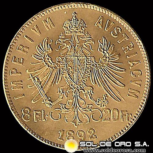 AUSTRIA / IMPERIVM AVSTRIACVM - 8 FLORINES / 20 FRANCOS, 1892 - MONEDA DE ORO 