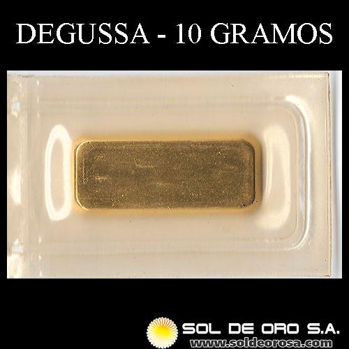 DEGUSSA - 10 GRAMOS - FEINGOLD - BARRA DE ORO 999