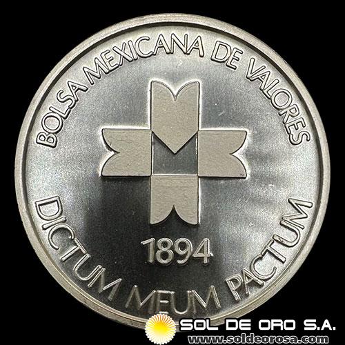 MEXICO - BOLSA MEXICANA DE VALORES - CENTRO BURSATIL - 1990 - MEDALLA DE PLATA 999