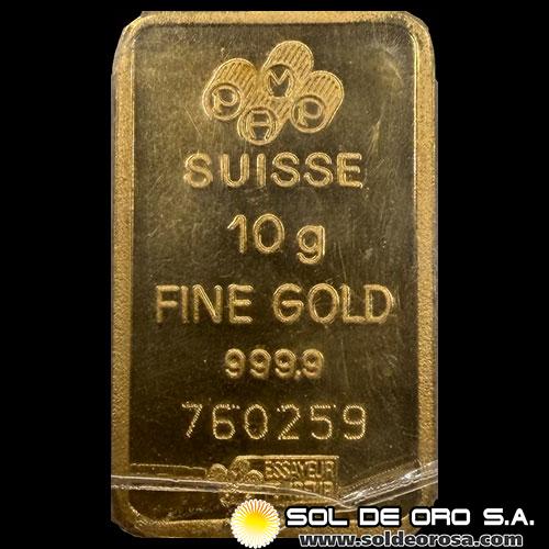 PAMP - SWISS MADE - 10 GRAMOS - BARA DE ORO 24K