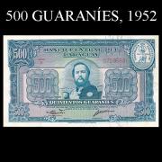 Billetes 1952 6- 500 Guaranies