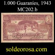 Billetes 1943 7- 1.000 Guaran�es