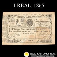 	NUMIS - BILLETES DEL PARAGUAY - 1865 - UN REAL (MC26) - FIRMAS: FLORENCIO ALFARO - TESORO NACIONAL