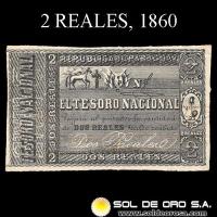 NUMIS - BILLETES DEL PARAGUAY - 1860 - DOS REALES (MC17.a) - FIRMAS: BENIGNO GONZALEZ - ANTONIO IRALA - TESORO NACIONAL