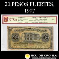 NUMIS - BILLETES DEL PARAGUAY - 1907 - VEINTE PESOS FUERTES (MC155) - FIRMAS: EVARISTO ACOSTA - JUAN Y. UGARTE - BANCO ESTATAL