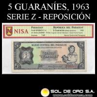 NUMIS - BILLETES DEL PARAGUAY - 1963 - 5 GUARANIES (MC211.d) - FIRMAS: AUGUSTO COLMAN VILLAMAYOR - CESAR ROMEO ACOSTA - SERIE Z - BANCO CENTRAL DEL PARAGUAY