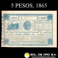 NUMIS - BILLETES DEL PARAGUAY - 1865 - CINCO PESOS (MC33) - FIRMAS: FELIX LARROSA - ANTONIO IRALA - TESORO NACIONAL