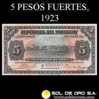 NUMIS - BILLETES DEL PARAGUAY - 1923 - CINCO PESOS FUERTES (MC181.c) - FIRMAS: MARIANO MORESCHI - PABLO INSFRAN - OFICINA DE CAMBIOS