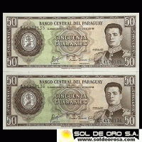 NUMIS - BILLETES DEL PARAGUAY - 1963 - CINCUENTA GUARANIES (MC213.b4) - FIRMAS: AUGUSTO COLMAN VILLAMAYOR - CESAR ROMEO ACOSTA - NUMEROS CORRELATIVOS - BANCO CENTRAL DEL PARAGUAY