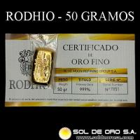 RODHIO - BLUE MOON REFINING - 50 GRAMOS - BARRA DE ORO 24K